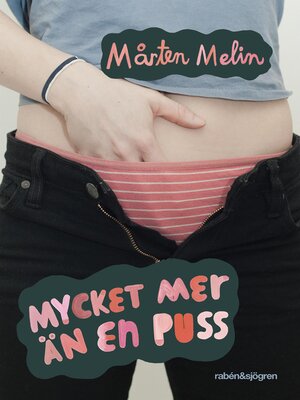 cover image of Mycket mer än en puss